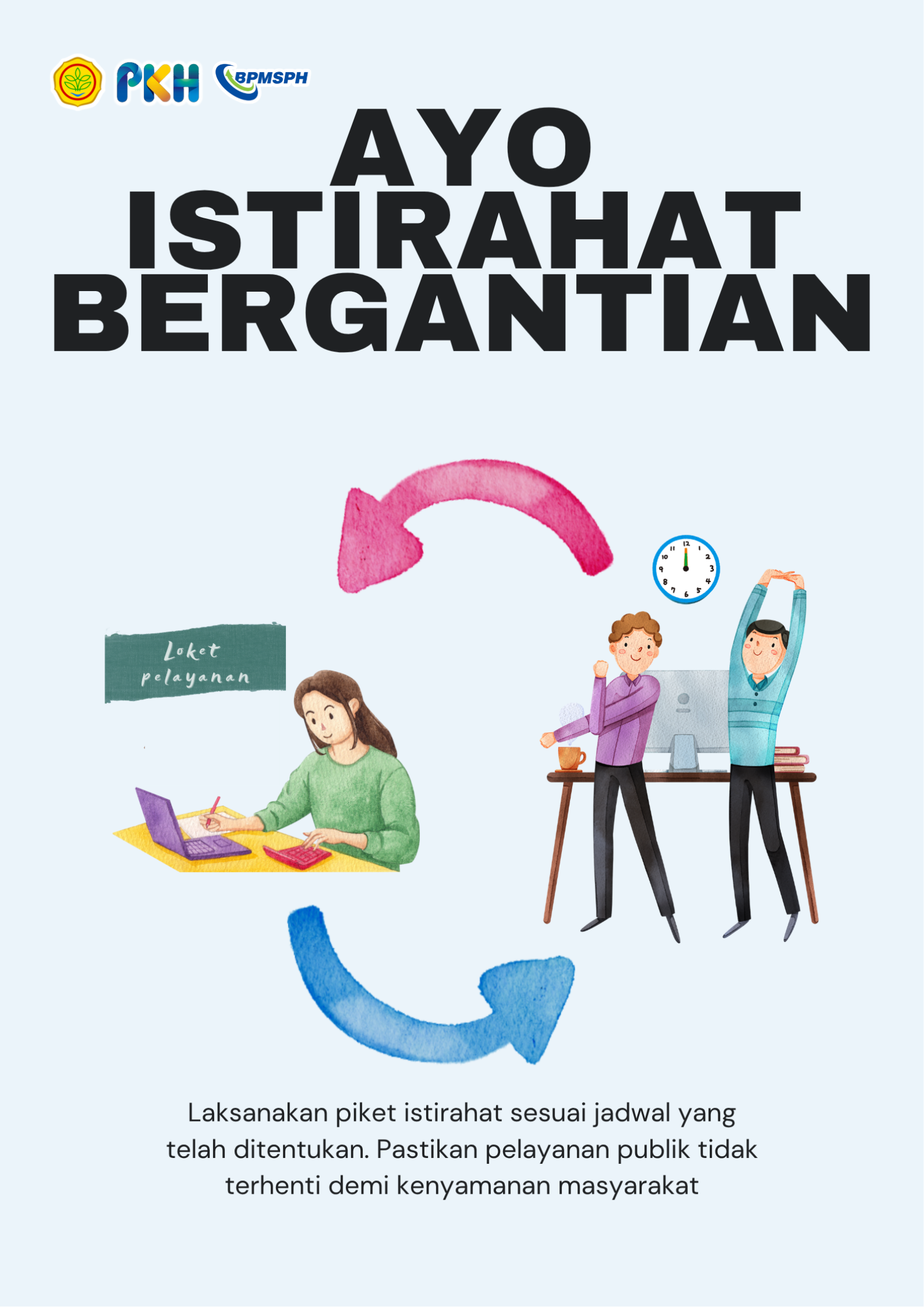 Himbauan Piket Istirahat