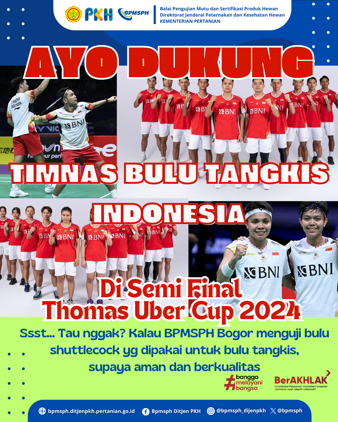 Ayo Kita Dukung Timnas Bulu tangkis Indonesia di Semifinal Piala Thomas dan Uber 2024