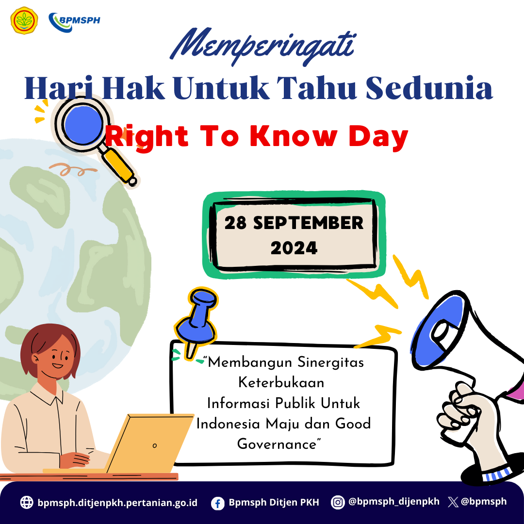 Hari Hak Untuk Tahu Sedunia “Right To Know Day”﻿